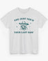 You Just Yeed Your Last Haw Cowboy Raccoon Shirt